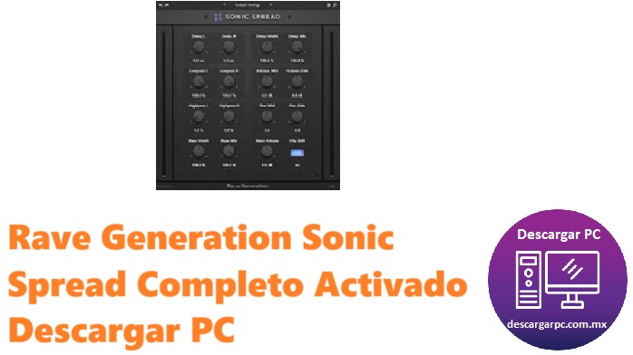Rave Generation Sonic Spread Completo Activado