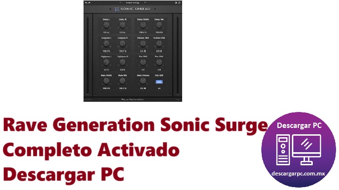 Rave Generation Sonic Surge Completo Activado