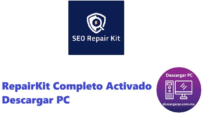 RepairKit Completo Activado