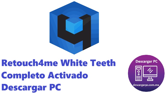 Retouch4me White Teeth Completo Activado