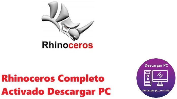 Rhinoceros Completo Activado