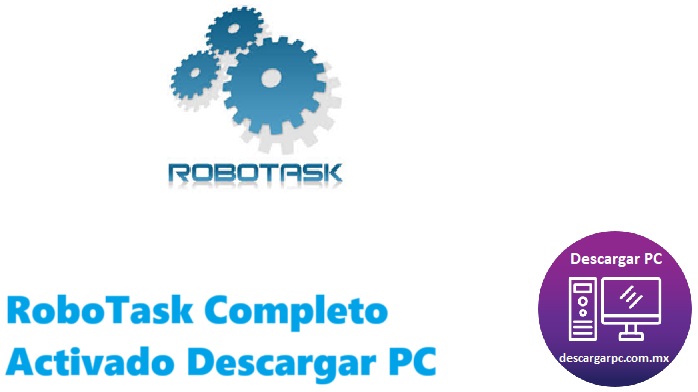 RoboTask Completo Activado