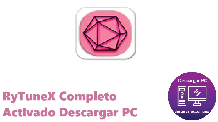 RyTuneX Completo Activado
