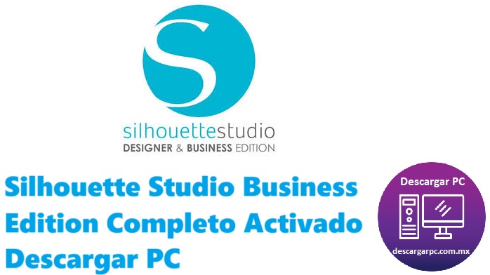 Silhouette Studio Business Edition Completo Activado