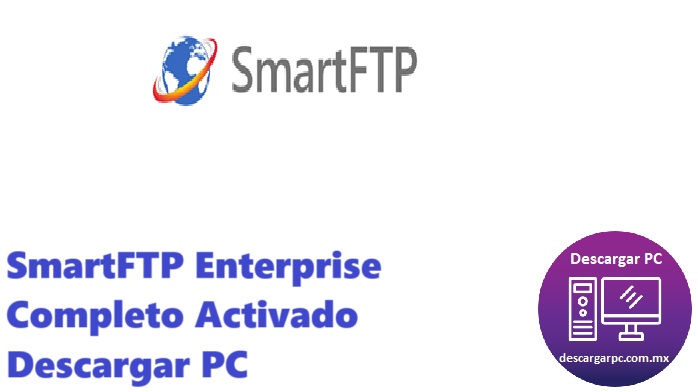 SmartFTP Enterprise Completo Activado