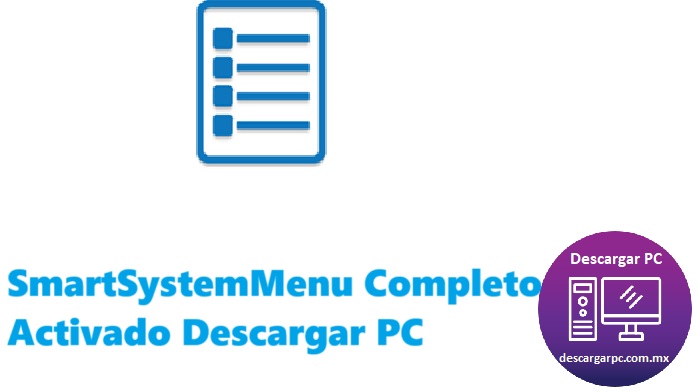 SmartSystemMenu Completo Activado