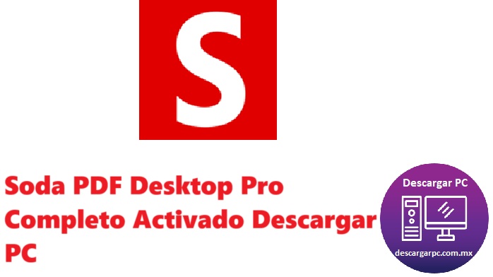 Soda PDF Desktop Pro Completo Activado
