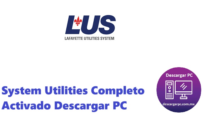 System Utilities Completo Activado