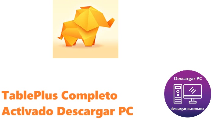 TablePlus Completo Activado