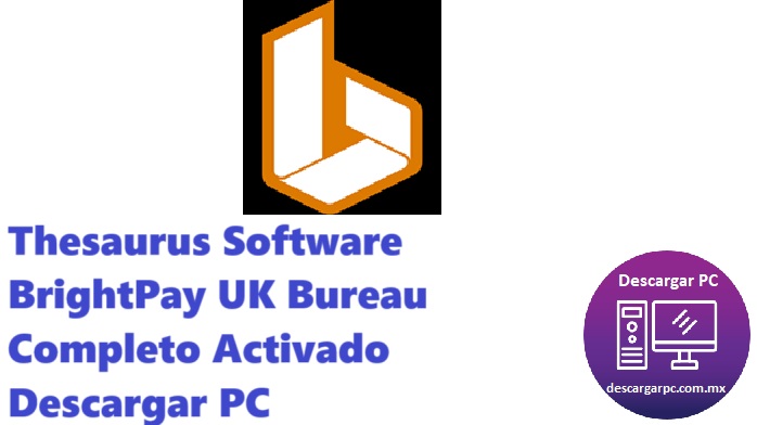 Thesaurus Software BrightPay UK Bureau Completo Activado
