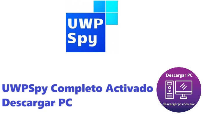 UWPSpy Completo Activado