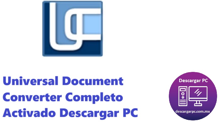 Universal Document Converter Completo Activado