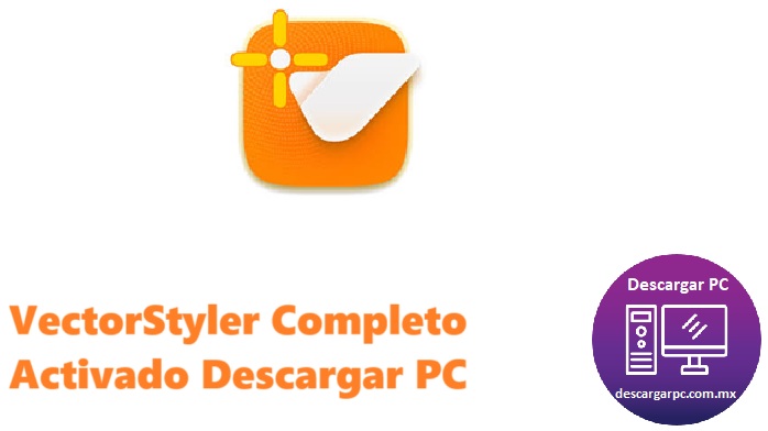 VectorStyler Completo Activado