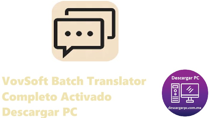 VovSoft Batch Translator Completo Activado