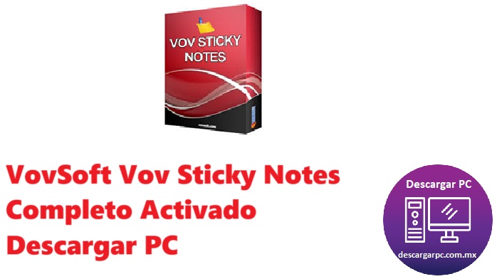 VovSoft Vov Sticky Notes Completo Activado