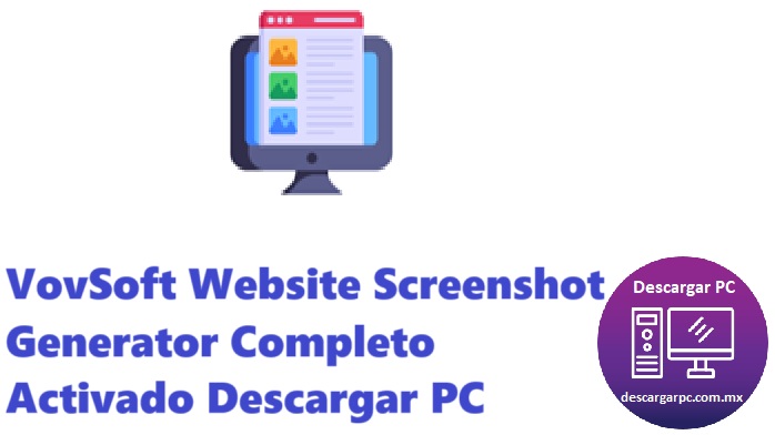 VovSoft Website Screenshot Generator Completo Activado