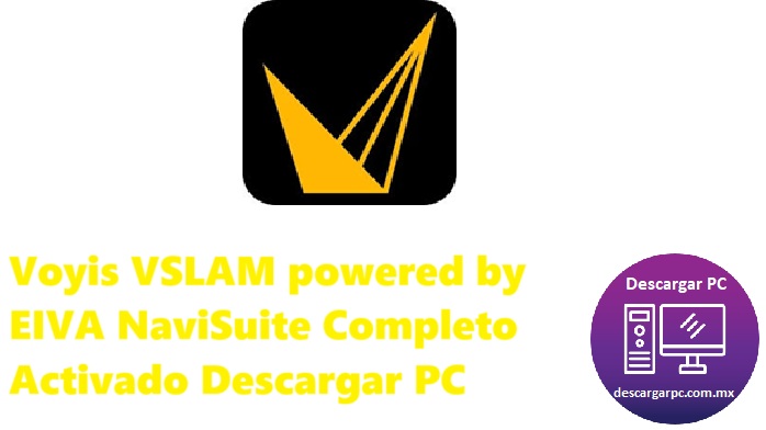 Voyis VSLAM powered by EIVA NaviSuite Completo Activado