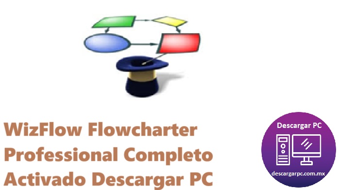 WizFlow Flowcharter Professional Completo Activado