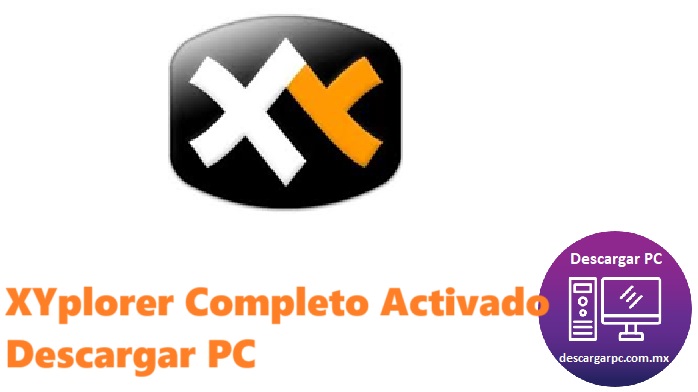 XYplorer Completo Activado