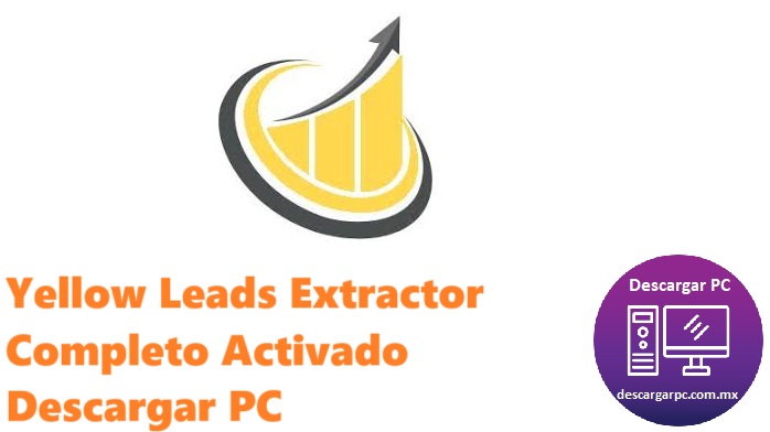 Yellow Leads Extractor Completo Activado