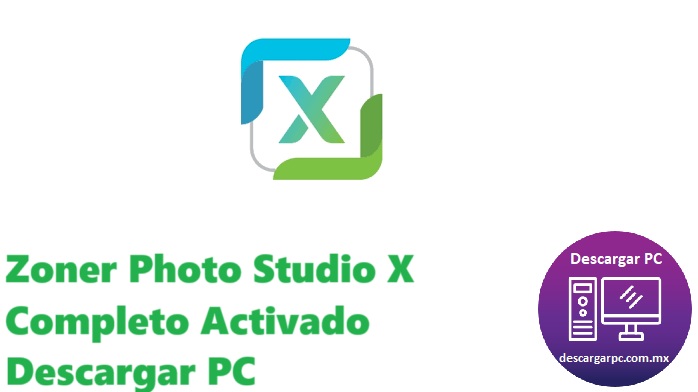 Zoner Photo Studio X Completo Activado