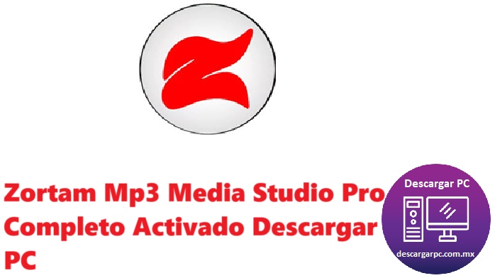 Zortam Mp3 Media Studio Pro Completo Activado