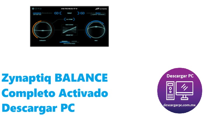 Zynaptiq BALANCE Completo Activado