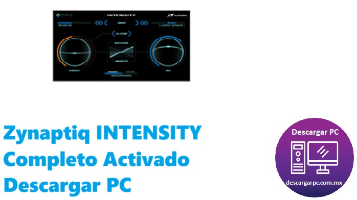 Zynaptiq INTENSITY Completo Activado